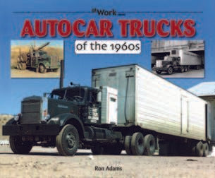 洋書 Ron Adams Autocar Trucks of the 1950s Autocar Trucks Of The 1950s & 1960s 2 Book Set