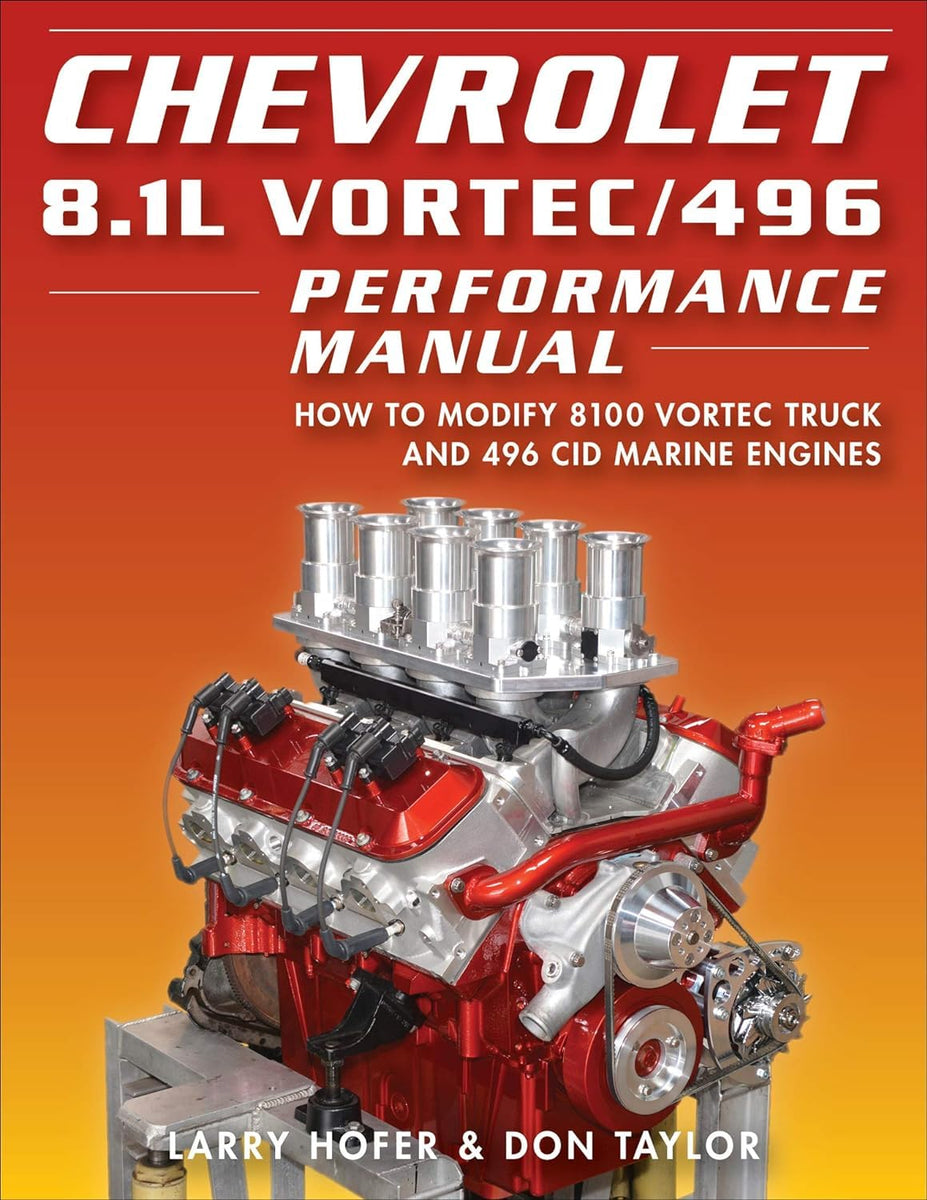 チャンドラ Endeavor NT-100（Win3.1） Chevrolet 8.1L Vortec/496 Performance Manual: How to Modify 8100