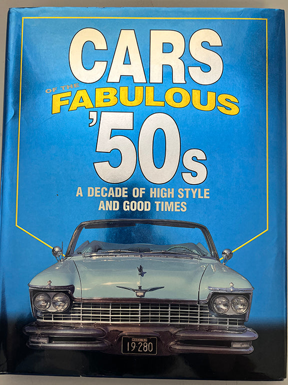 Cars of the Fabulous 50s | Midlife Classic Cars