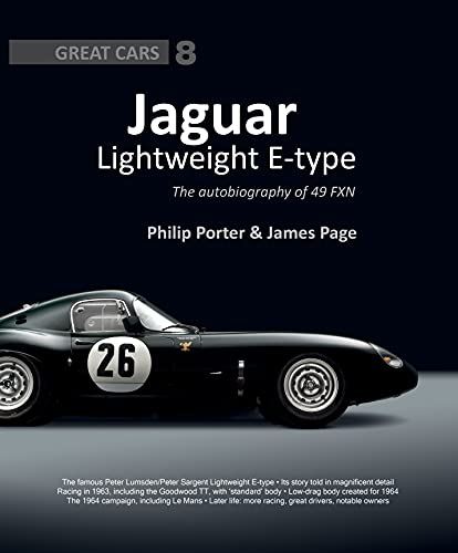 Jaguar Lightweight E-Type: The Autobiography Of 49 Fxn (Great Cars
