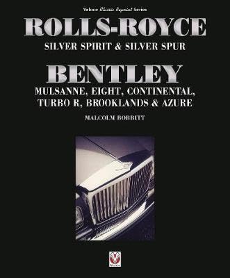 Rolls-Royce Silver Spirit & Spur Bentley Mulsanne Eight