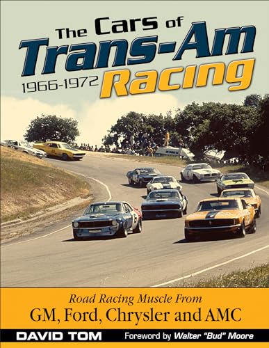 The Cars Of Trans-Am Racing: 1966-1972 | Midlife Classic Cars