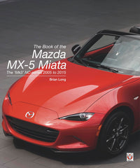 The Book of the Mazda MX-5 Miata | Midlife Classic Cars