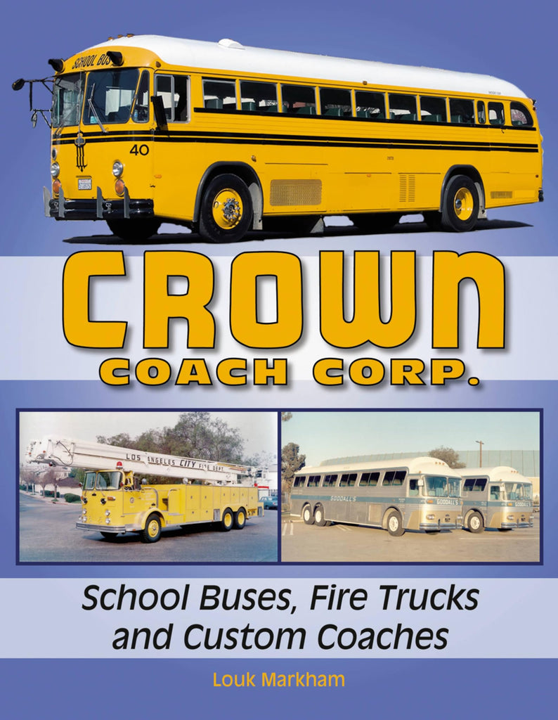 Crown Coach Corp.: School Buses, Fire Trucks and Custom Coaches ...