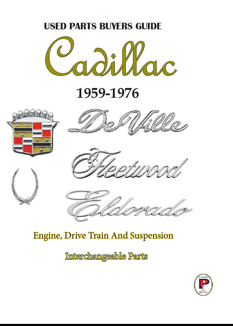 19591976 Cadillac Parts Identification and Interchange Manual