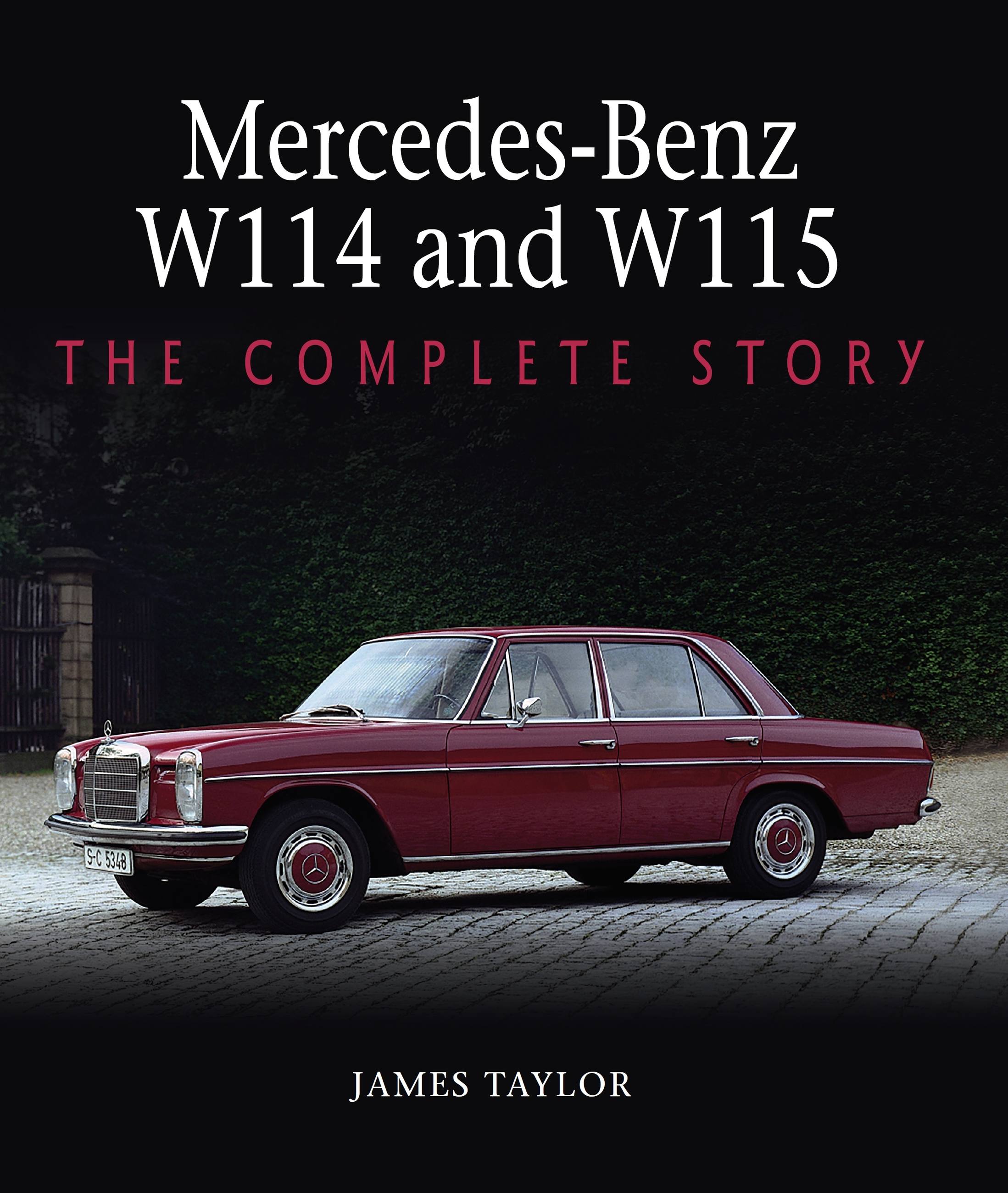Mercedes-Benz W114 and W115 | Midlife Classic Cars