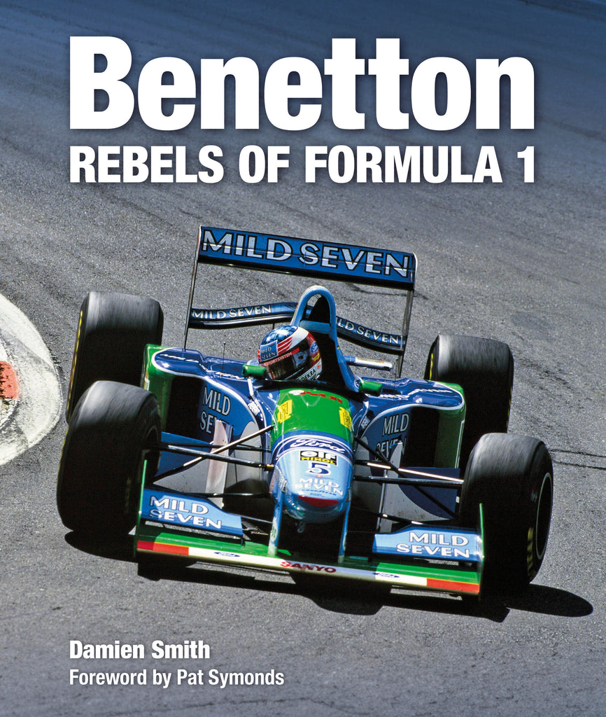 Benetton Rebels of Formula 1 & Tyrrell Racing Organisation 2 Book