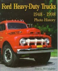 Ford Heavy-Duty Trucks 1948-1998 Photo History