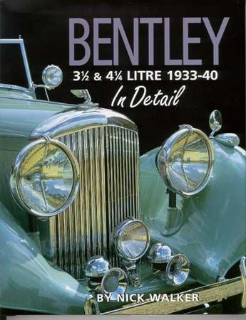 Bentley 3 1/2 & 4 1/4 Litre 1933-40 In Detail – MidlifeClassicCars.com
