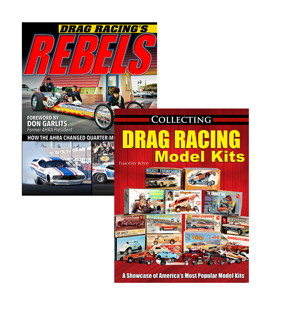 Drag Racing's Rebels & Collecting Drag Racing Model Kits (2 Book Set ...